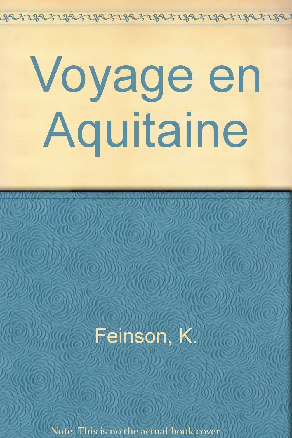Voyage en Aquitaine Books