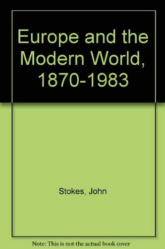 Europe and the Modern World, 1870-1983 Education