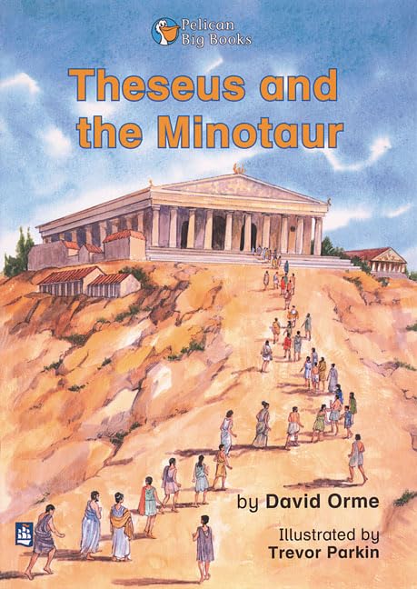 Theseus and the Minotaur Big Book Key Stage 2 (PELICAN BIG BOOKS) Professional & Reference Books