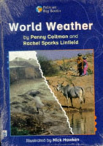 World Weather Key Stage 2 (PELICAN BIG BOOKS) Professional & Reference Books