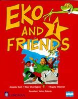 Eko and Friends (Eko in Argentina S.) Books