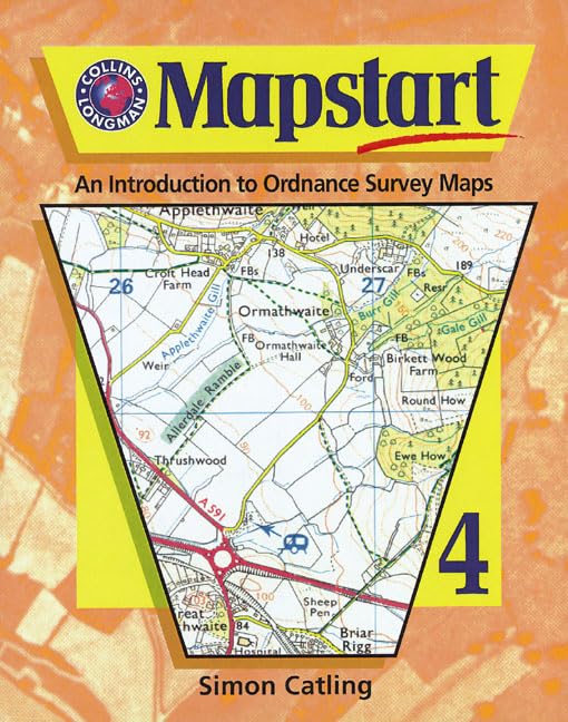OS Mapstart 4 3rd. Edition (Collins - Longman Atlases) Non-fiction