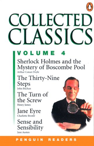 Collected Classics: Jayne Eyre/Sense and Sensibility/Sherlock Holms and the Mystery of Boscombe Pool/the Thirty Nine Steps/the Turn of the Screw book