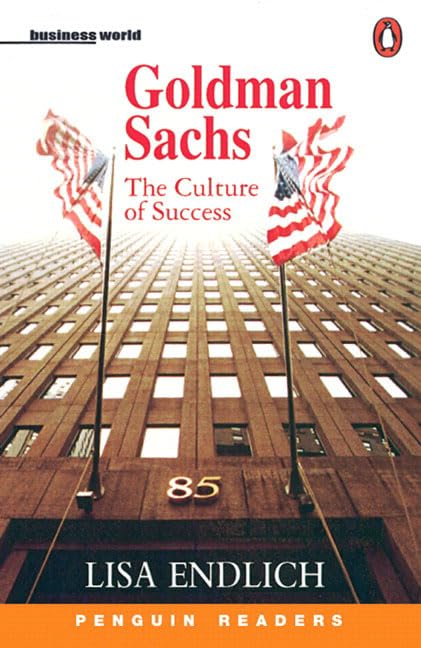 Goldman Sachs (Penguin Readers, Level 4) Business & Technology