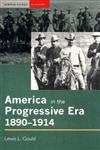 America in the Progressive Era, 1890-1914 (Seminar Studies In History) Social Sciences