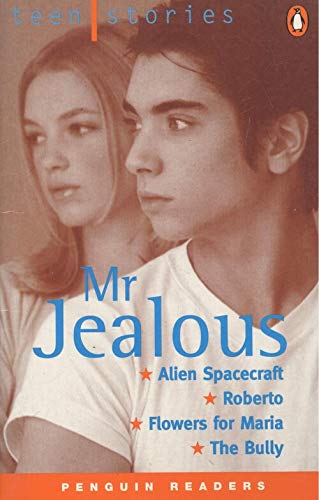 Mr. Jealous: Teen Stories (Penguin Reader, Level 1) Classics
