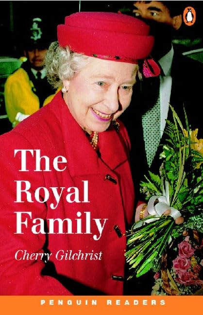 The Royal Family (Penguin Readers, Level 3) Classics