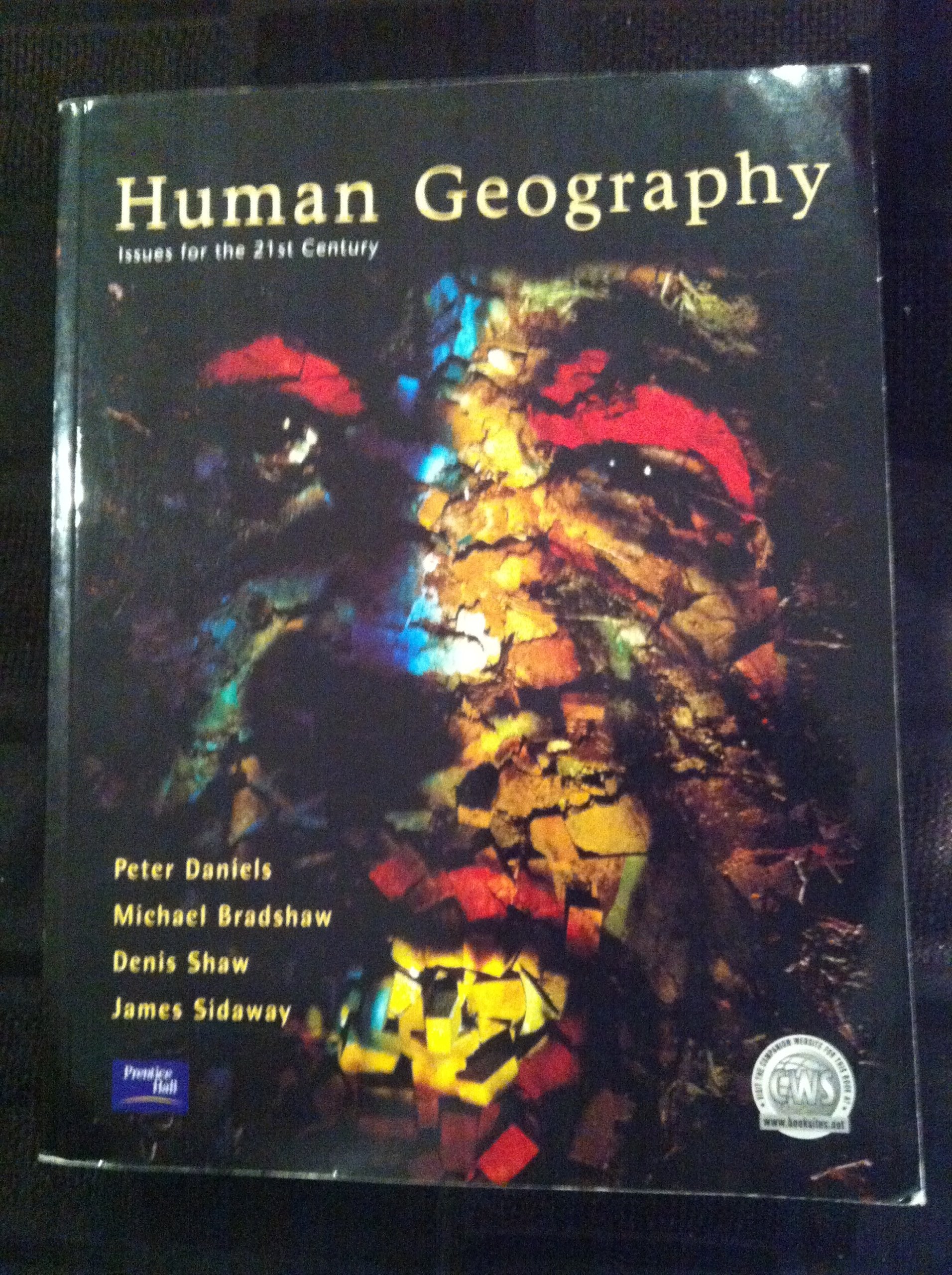 Human Geography: Issues for the 21st Century book