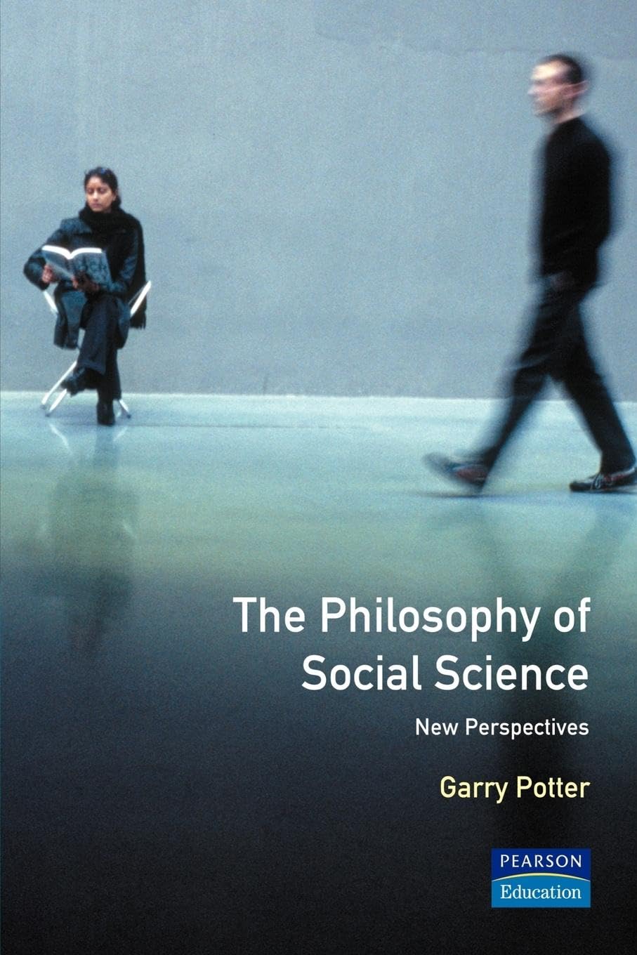 The Philosophy of Social Science: New Perspectives Social Sciences