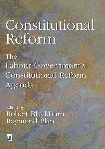 Constitutional Reform: The Labour Government's Constitutional Reform Agenda book