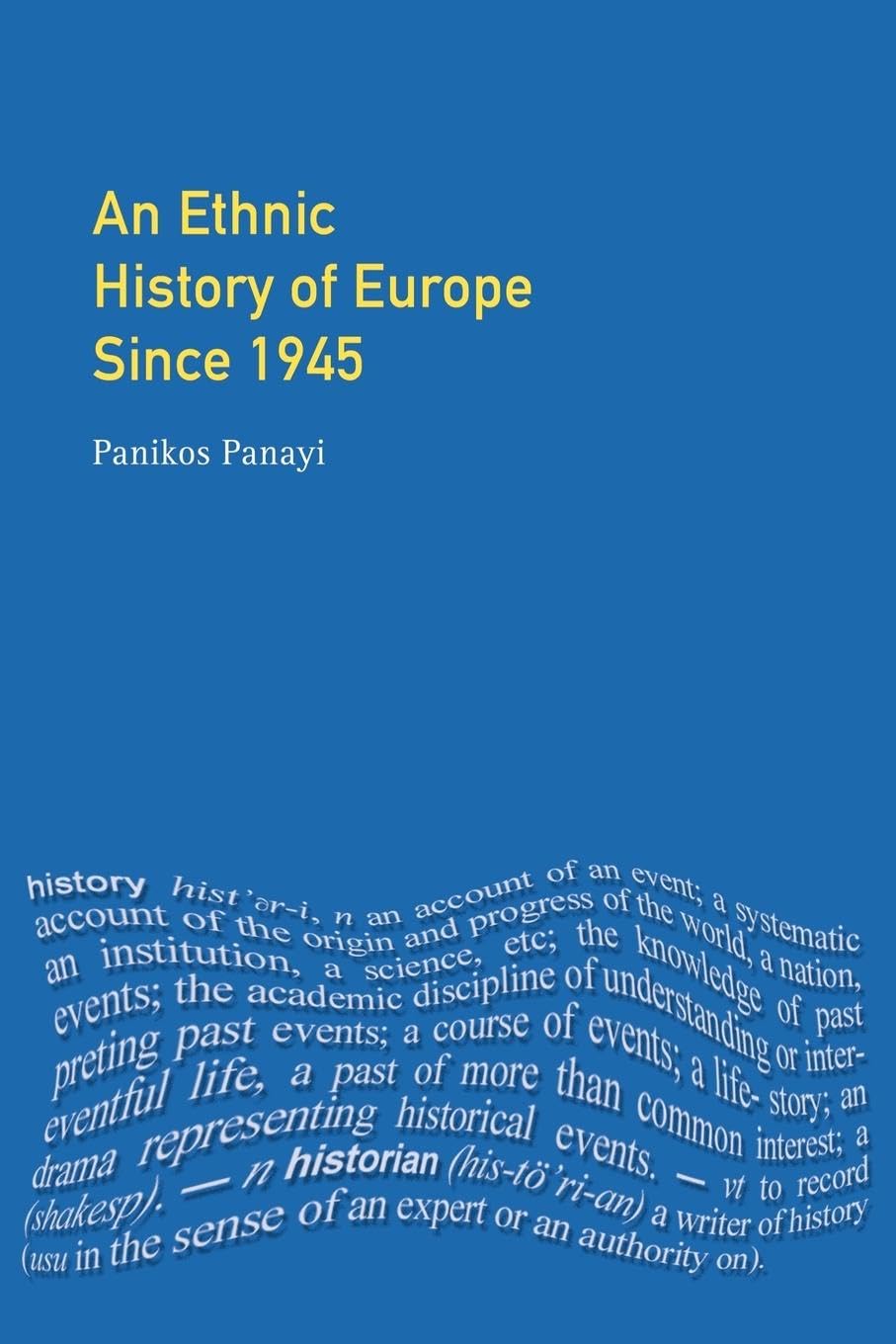 An Ethnic History of Europe since 1945 book