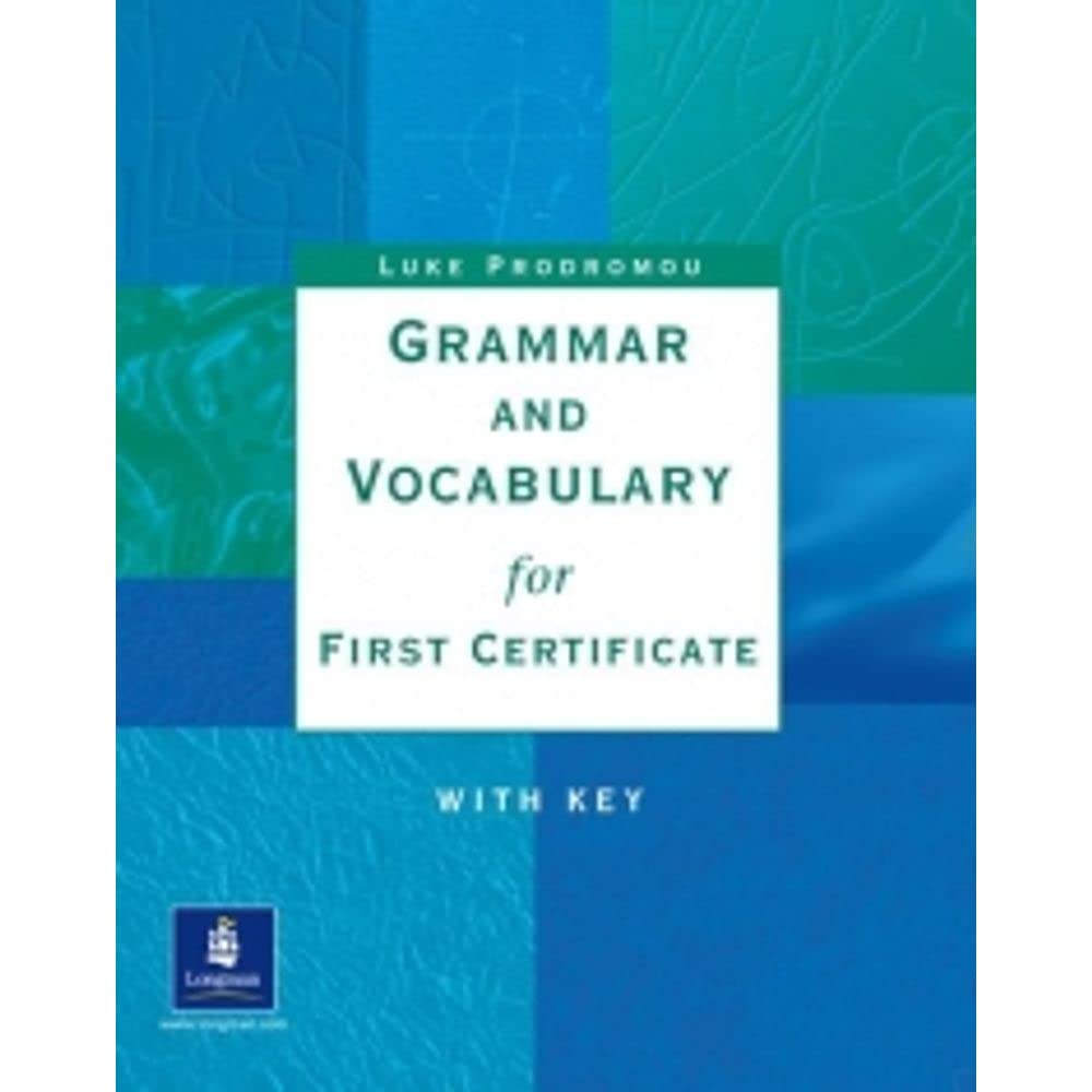Grammar & Vocabulary for First Certificate With Key (Grammar and Vocabulary) Foreign Languages ​​& Dictionaries