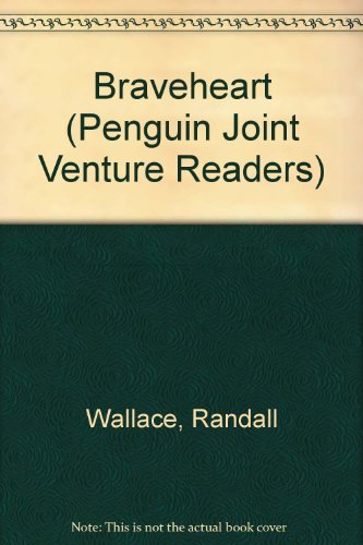 Braveheart (Penguin Joint Venture Readers S.) Fiction