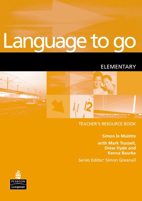 Language to Go Elementary Teacher's Resource Book: Elementary Resource Book Foreign Languages ​​& Dictionaries