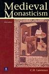 Medieval Monasticism: Forms of Religious Life in Western Europe in the Middle Ages (The Medieval World) Politics & History