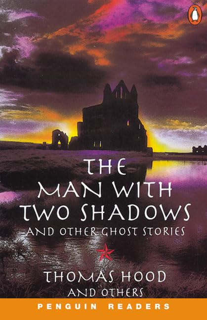 Man with Two Shadows and Other Ghost Stories: Simplified (Penguin Reading Lab, Level 3) Foreign Languages ​​& Dictionaries
