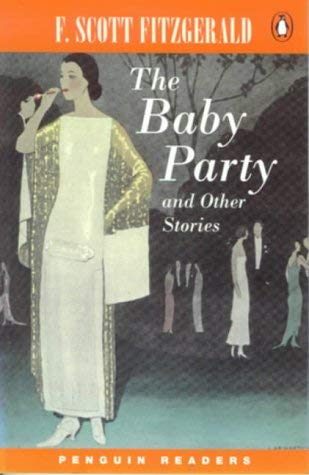 The Baby Party and Other Stories (Penguin Readers: Level 5 Series) Classics