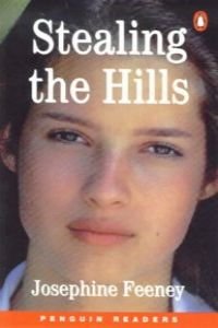 Stealing The Hills New Edition (Penguin Readers (Graded Readers)) Novels & Short Stories