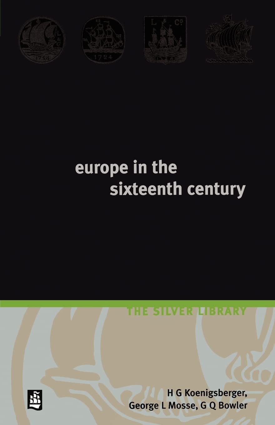 Europe in the Sixteenth Century book