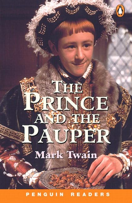 Prince and the Pauper New Edition (Penguin Readers (Graded Readers)) Contemporary literature