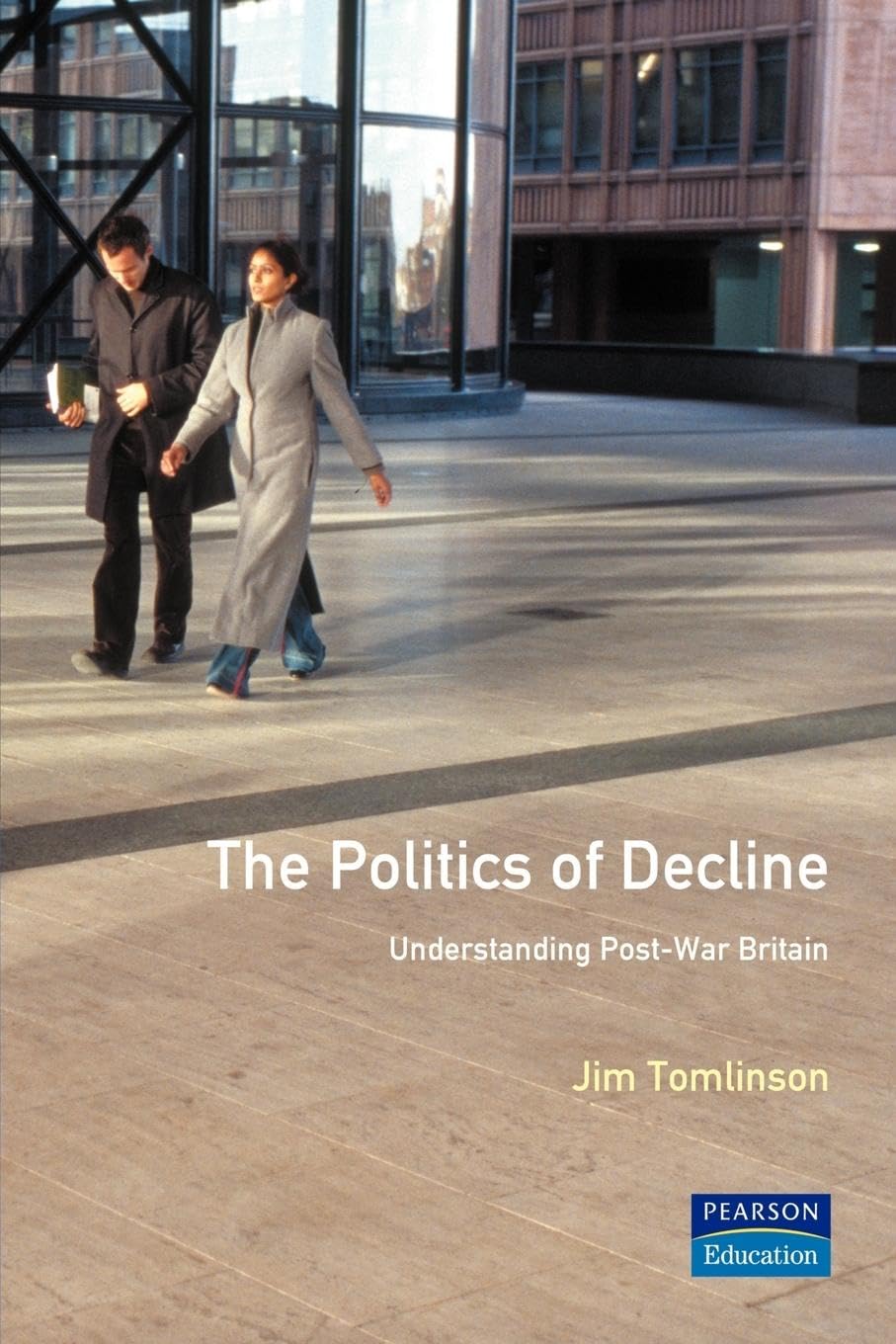 The Politics of Decline book