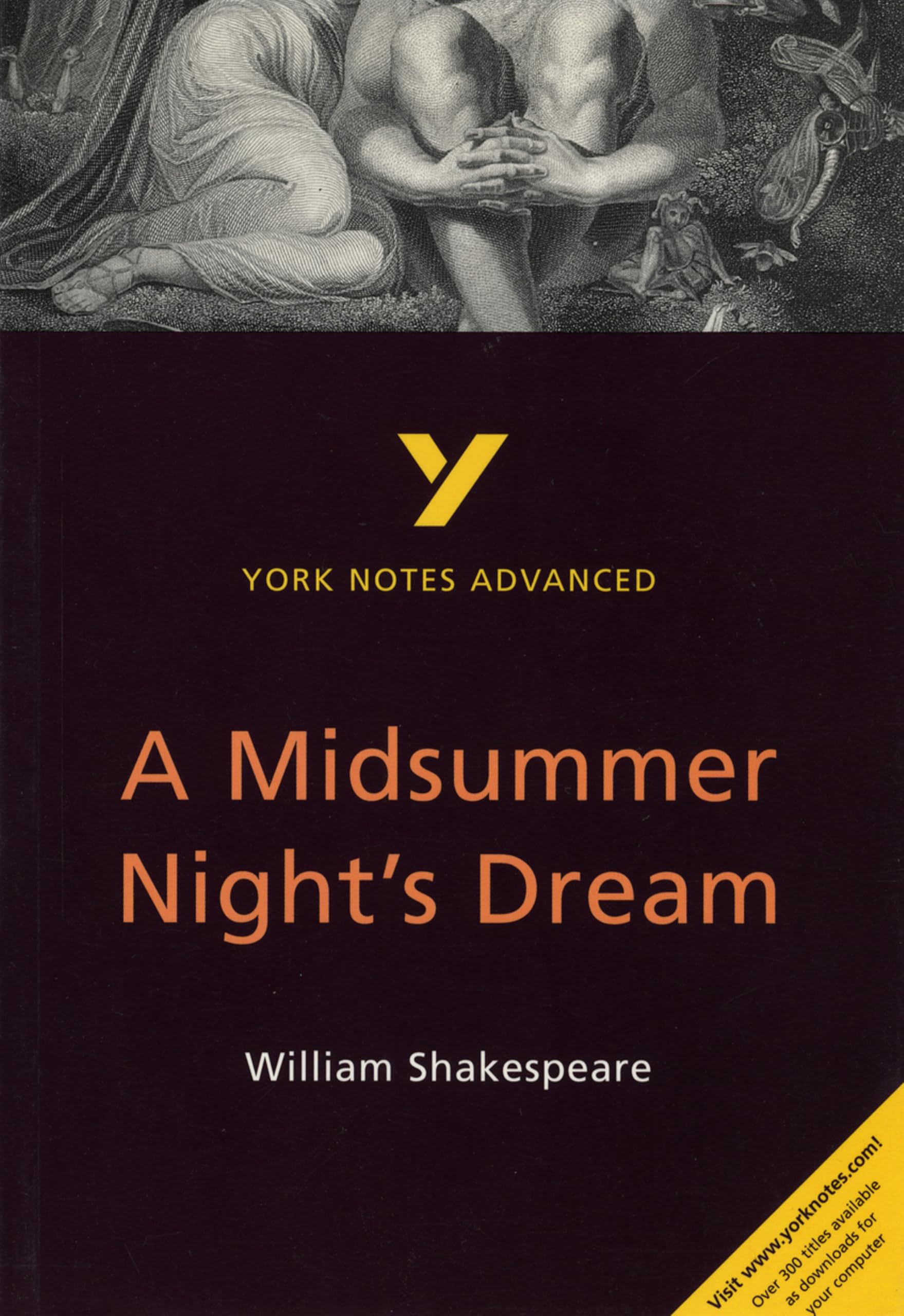 A Midsummer Night's Dream: York Notes Advanced - for 2026, 2027 exams: everything you need to catch up, study and prepare for 2021 assessments and 2022 exams Contemporary literature