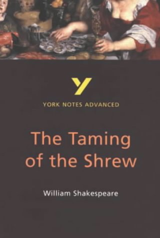 The Taming of the Shrew (York Notes Advanced) Contemporary literature