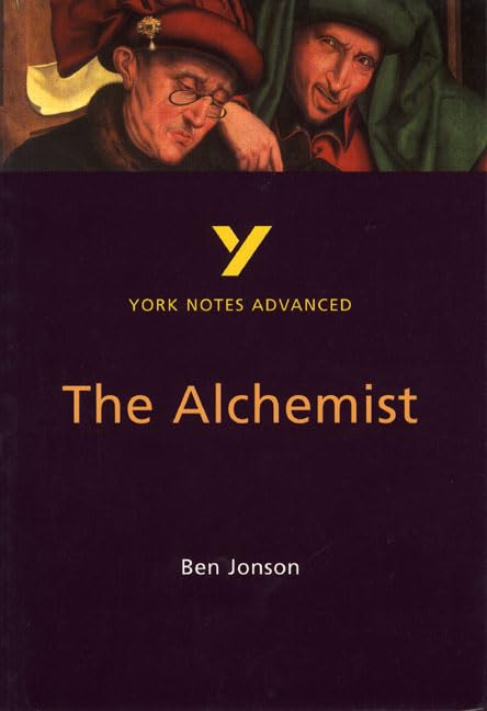 The Alchemist: everything you need to catch up, study and prepare for 2021 assessments and 2022 exams (York Notes Advanced) Contemporary literature