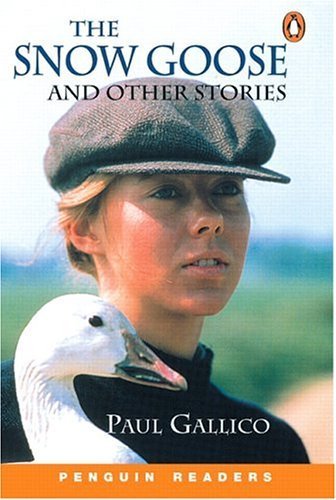The Snow Goose and Other Stories New Edition (Penguin Readers (Graded Readers)) Contemporary literature