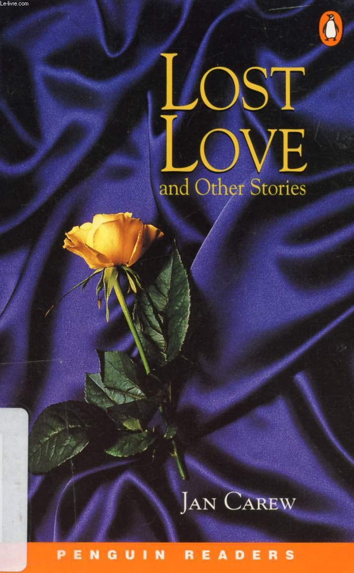 Lost Love & Other Stories New Edition (Penguin Readers (Graded Readers)) Contemporary literature