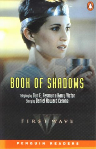 First Wave Book of Shadows (Penguin Readers (Graded Readers)) Books