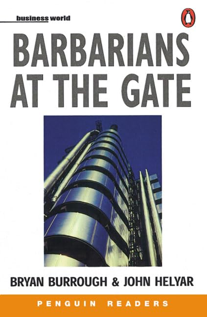 Barbarians at the Gate. Penguin Readers, Level 6 Books