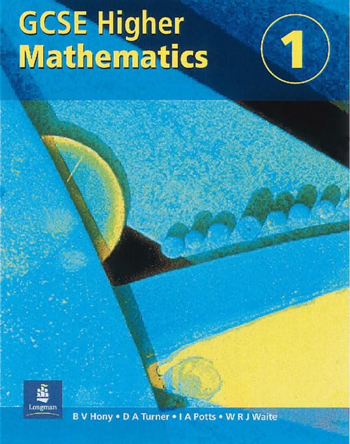 Higher GCSE Maths Student's Book 1 Paper Mathematics