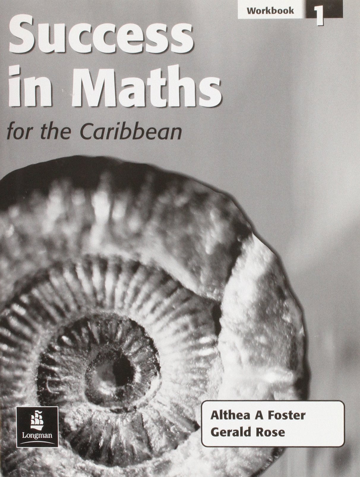 Success in Maths for the Caribbean Workbook 1 Mathematics