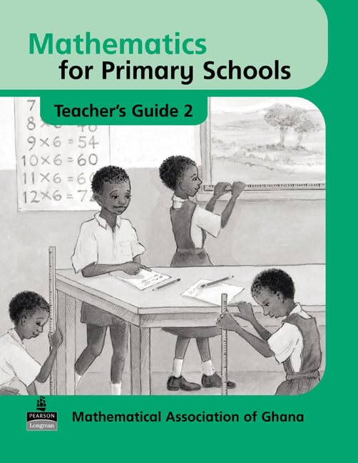 Mathematics for Primary Schools Teachers Guide 2 (Maths for Primary Schools) Mathematics