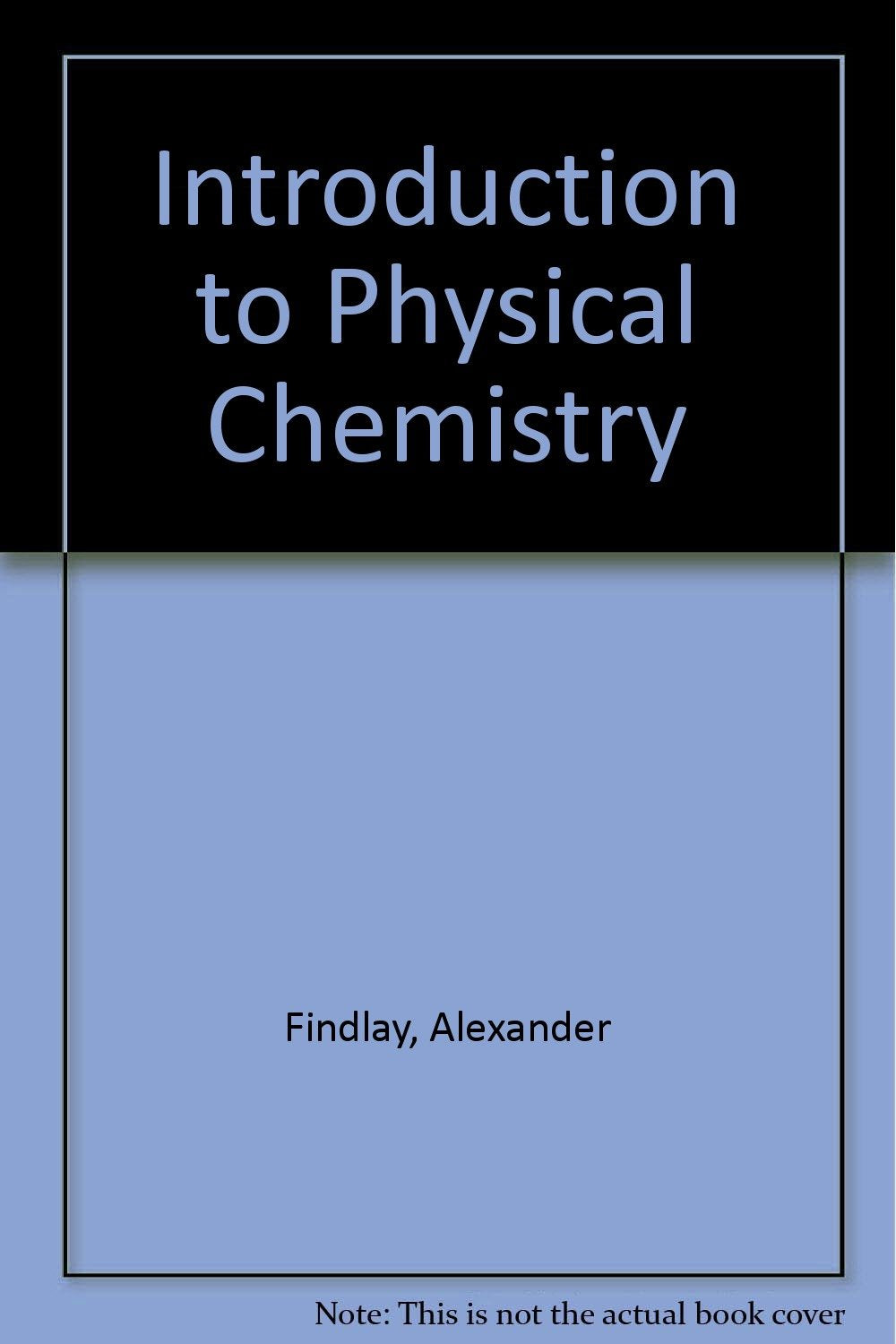 Product Image: Introduction to Physical Chemistry