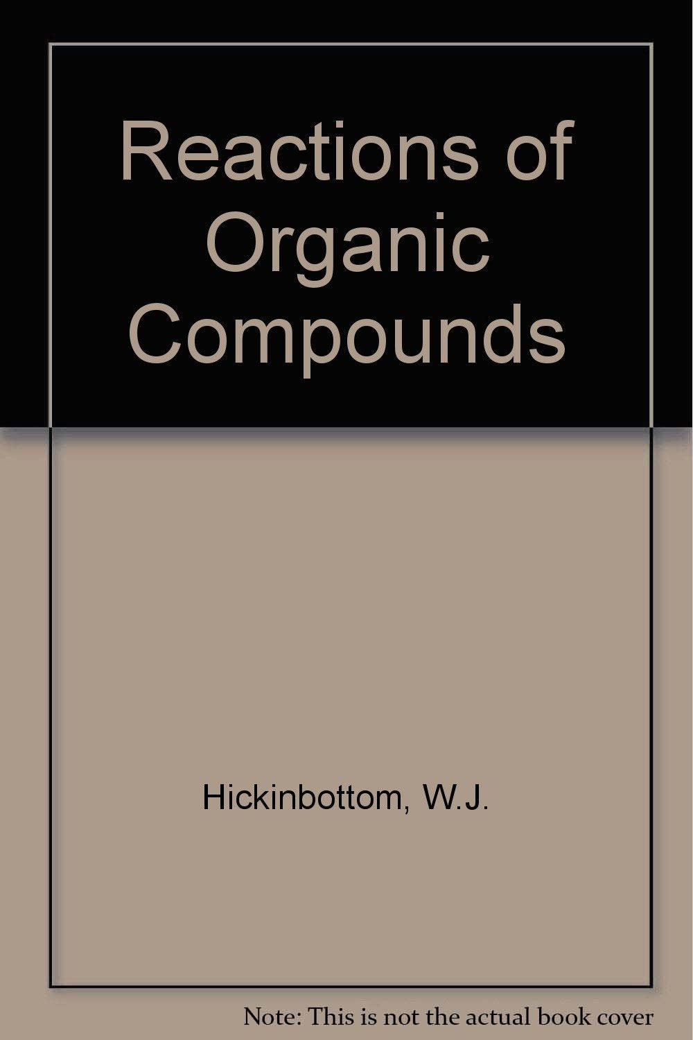 Reactions of Organic Compounds Books