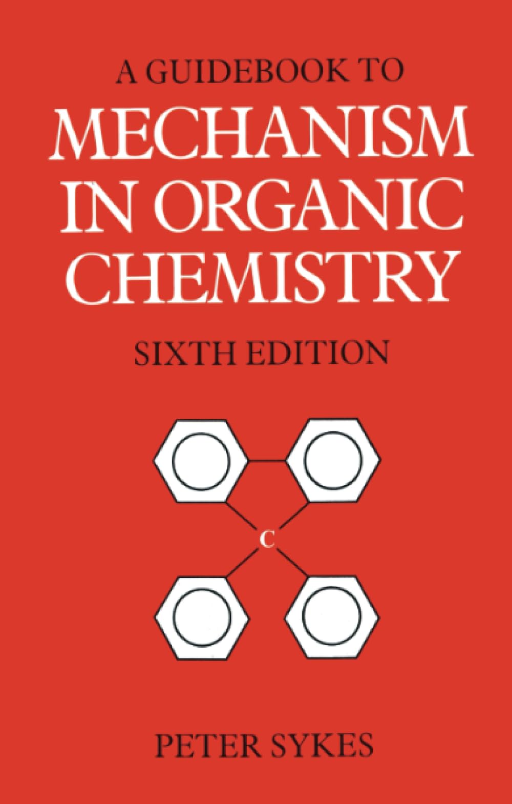 Guidebook to Mechanism in Organic Chemistry book