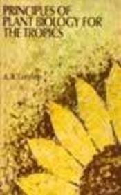 Principles of Plant Biology for the Tropics Business & Technology