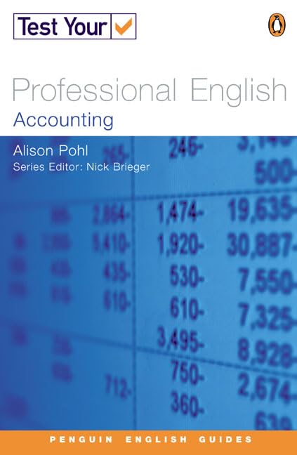 Test Your Professional English, Accounting (Penguin English) Business, Finance & Career