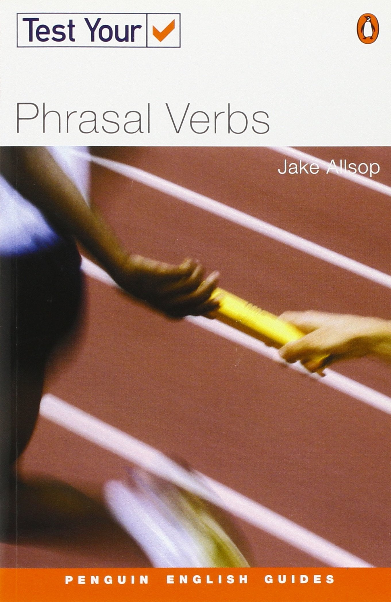 Test Your Phrasal Verbs Ne: Intermediate to Advanced (Penguin English) Foreign Languages ​​& Dictionaries