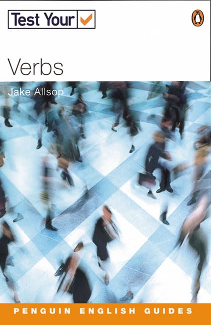 Test Your Verbs: Intermediate to Advanced (Penguin English) Foreign Languages ​​& Dictionaries