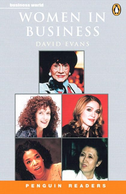Women in Business (Penguin Readers (Graded Readers)) Social Sciences
