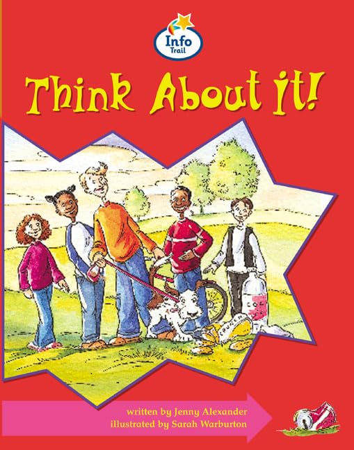 Think about it! Info Trail Competent Book 15 (LITERACY LAND) Books