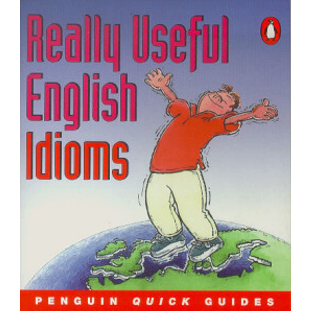 Penguin Quick Guides Really Useful English Idioms (Penguin English) Foreign Languages ​​& Dictionaries