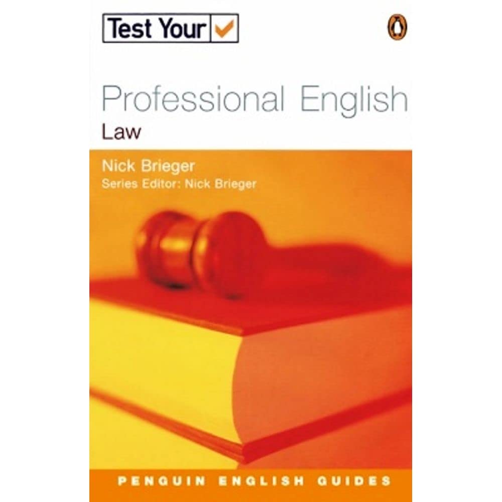 Test Your Professional English, Law: Intermediate to Advanced (Penguin English Guides) Philosophy