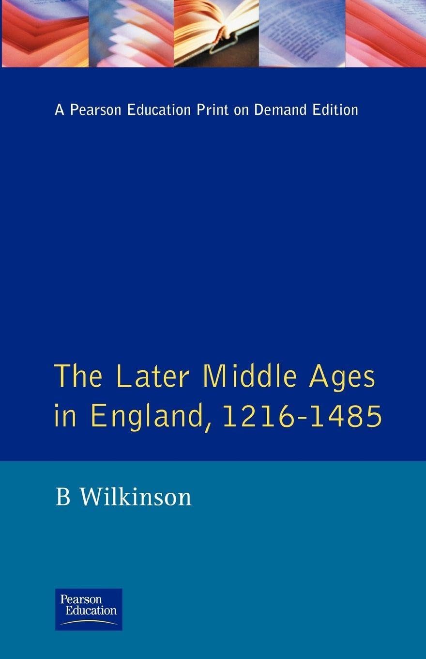 The Later Middle Ages in England 1216 - 1485 Contemporary literature