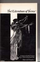 The Literature of Terror: A History of Gothic Fictions from 1765 to the Present Day book