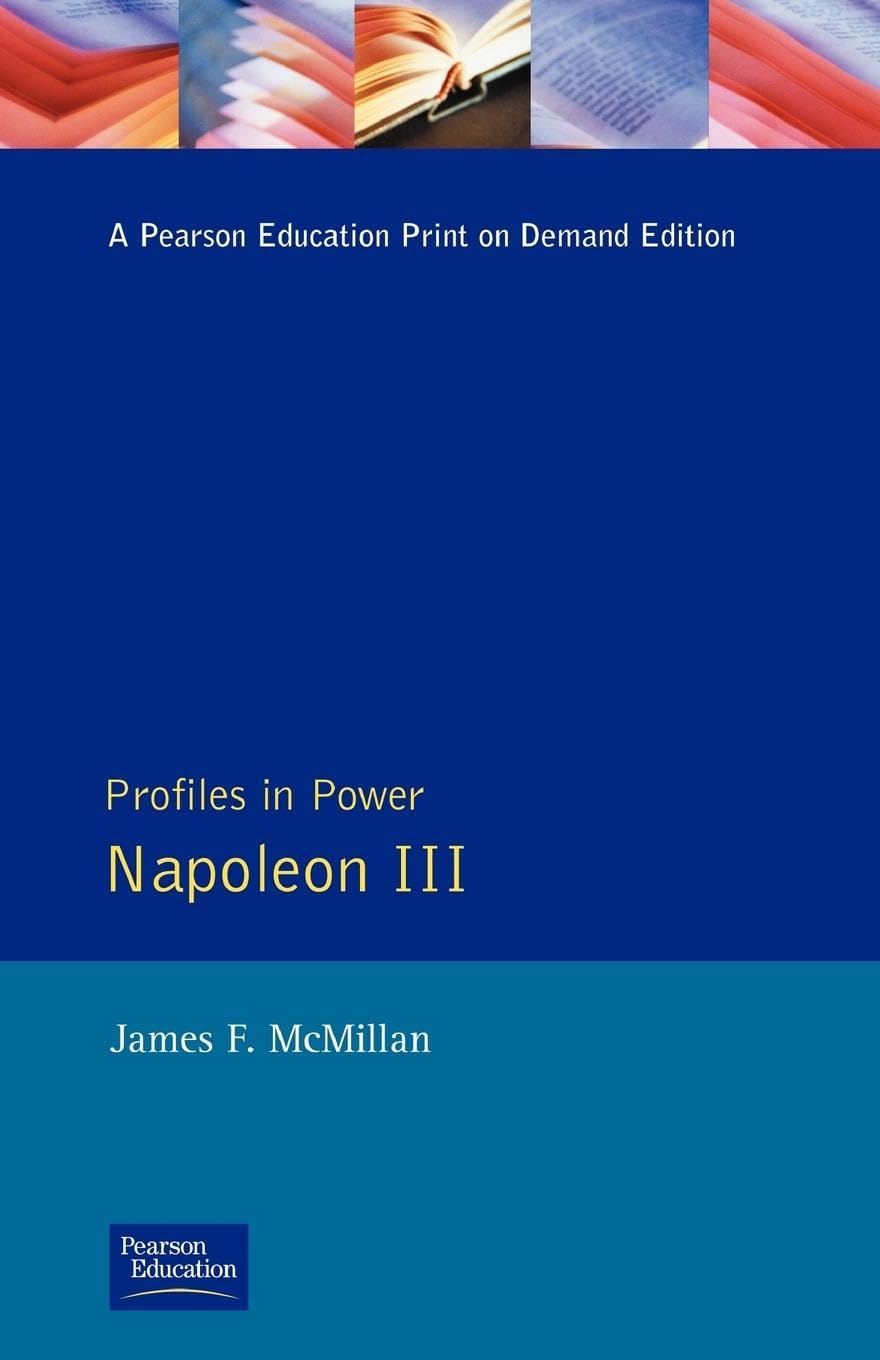 Napoleon III (Profiles In Power) Memories