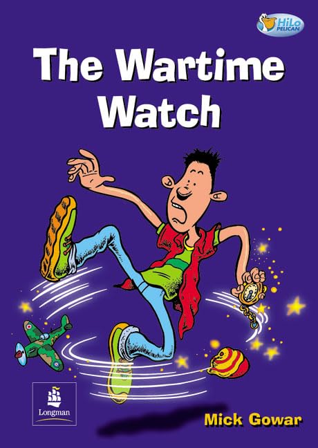 The Wartime Watch 32 pp (Pelican Hi Lo Readers) Professional & Reference Books